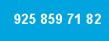 925 859 71 82 925 859 71 82